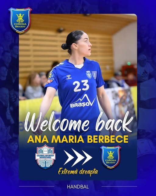 Ana Maria Berbece revine la CSM Corona Brașov din vara anului 2026!